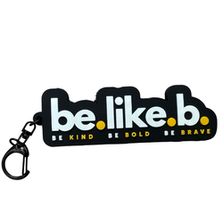 Be Like B Keychain
