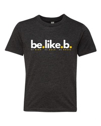 Dri-Fit Classic Be Like B T-Shirt